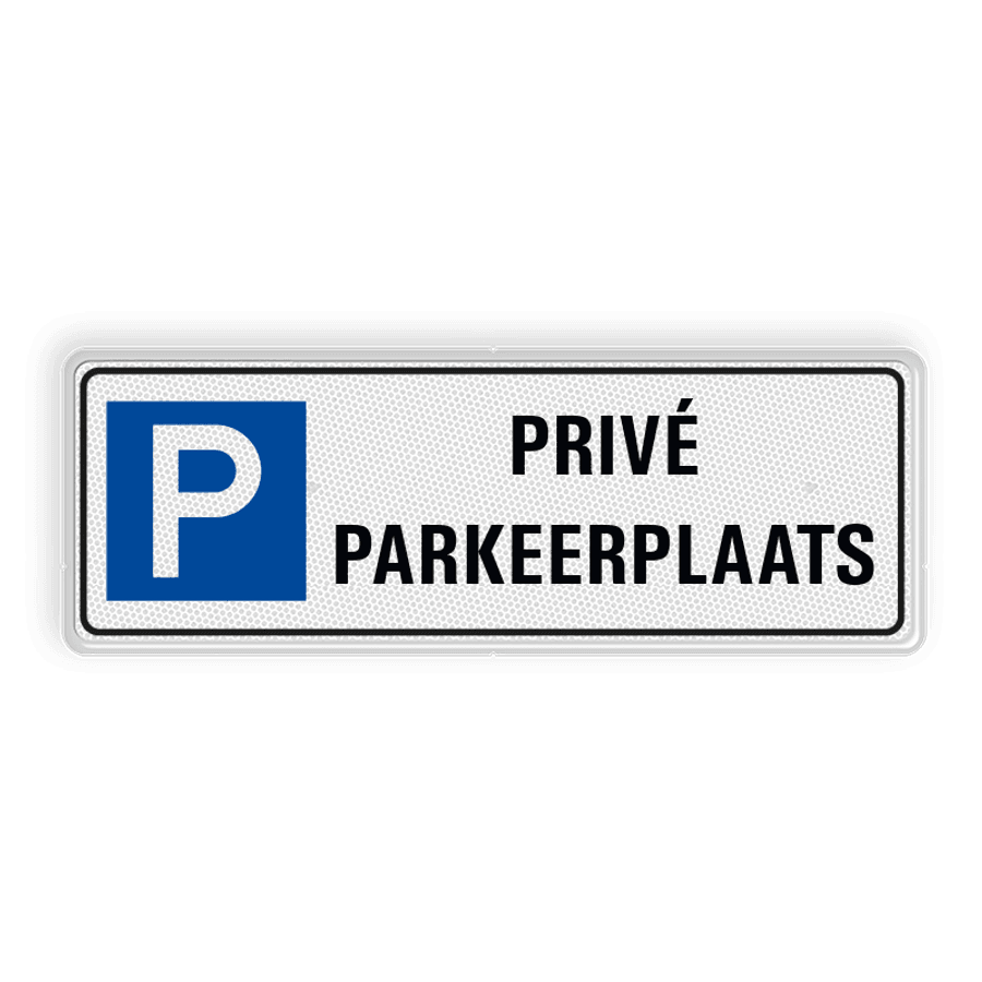 Bord Prive Parkeerplaats Kopen Bestel Nu Online Informatiebord Nl