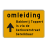 Omleidingsbord reflecterend - met eigen tekst en pijl - Werk in uitvoering