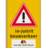 Verkeersbord J37 + uitrit bouwverkeer + logo