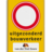 Verkeersbord J37 + uitrit bouwverkeer + logo