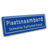 Plaatsnaambord 1540x520 mm RVV H01b