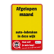 Informatiebord - auto-inbraak - aantal dagen - magnetisch - haal zelf je auto leeg! + cijferset 0 t/m 9