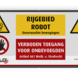 Veiligheidsbord 2:1 - Waarschuwing bewegende mechanische delen / Robot + logo / in huisstijl