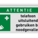 BHV Reddingsbord - ATTENTIE Noodtelefoon BHV met nummer