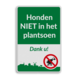 Verkeersbord honden uitlaten verboden - Eigen ontwerp