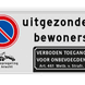 Parkeerverbod RVV E01 + Tekst + 2x picto