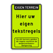 Bord let op blauw/wit - eigen tekst en pictogram - fluorescerend