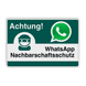 WhatsApp - Achtung Nachbarschaftsschutz Verkehrsschild