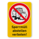 Hinweisschild - Sperrmüll abstellen verboten!