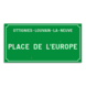 Plaque de rue - Ottignies-Louvain-La-Neuve - Personnalisable
