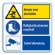 Veiligheidsbord met 3 pictogrammen met instructie