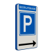 Parkeerbord E4 met bedrijfsnaam & pijl - reflecterend