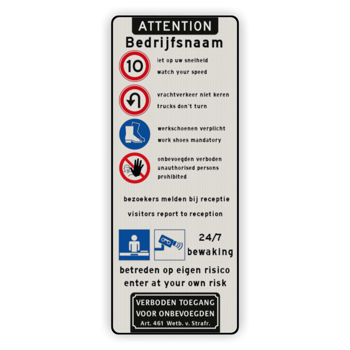 Verkeersbord informatie toegang terrein 2-talig (Engels/Nederlands)