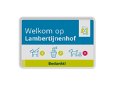 informatiebord reflecterend met eigen ontwerp regels zorginstelling