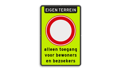 Verkeersbord RVV C01f_2txt - Gesloten voor alle verkeer - fluor achtergrond