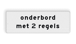 Onderbord 2 regelig - RS - Reflecterend