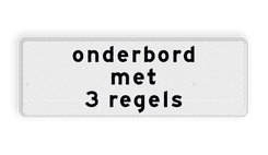 Onderbord 3 regelig - RS - Reflecterend