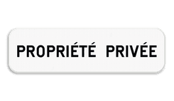 Panneau d'interdiction - Propriété privée