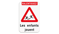 Panneau de signalisation - Ralentissez ! Les enfants jouent