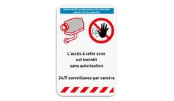 Panneau de sécurité - Surveillance par caméra - Accès non autorisé