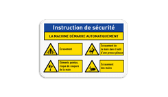 Panneau de sécurité avec consignes de sécurité pour l'utilisation de la machine et 4 pictogrammes