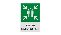 Autocollant ou panneau - E007 - Point de rassemblement avec texte