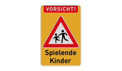 Warnschilder - VORSICHT! Spielende Kinder