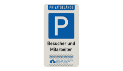 Parkschilder - Privatgrundstück, Parkplatz Besucher und Mitarbeiter mit logo