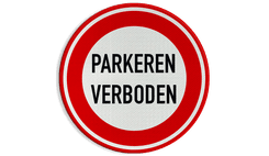 Verkeersbord parkeren verboden - reflecterend