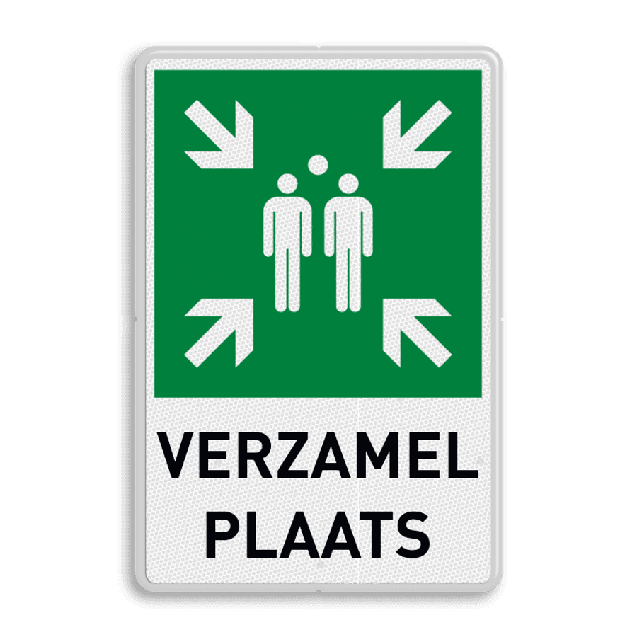 Reflecterend Verzamelplaats bord kopen? BHV bord | Bestel hier!