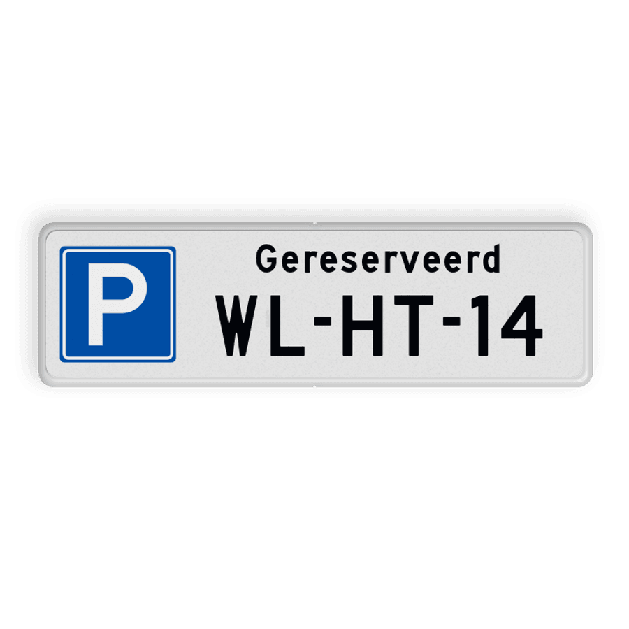 Parkeerbord parkeerplaats gereserveerd kenteken reflecterend