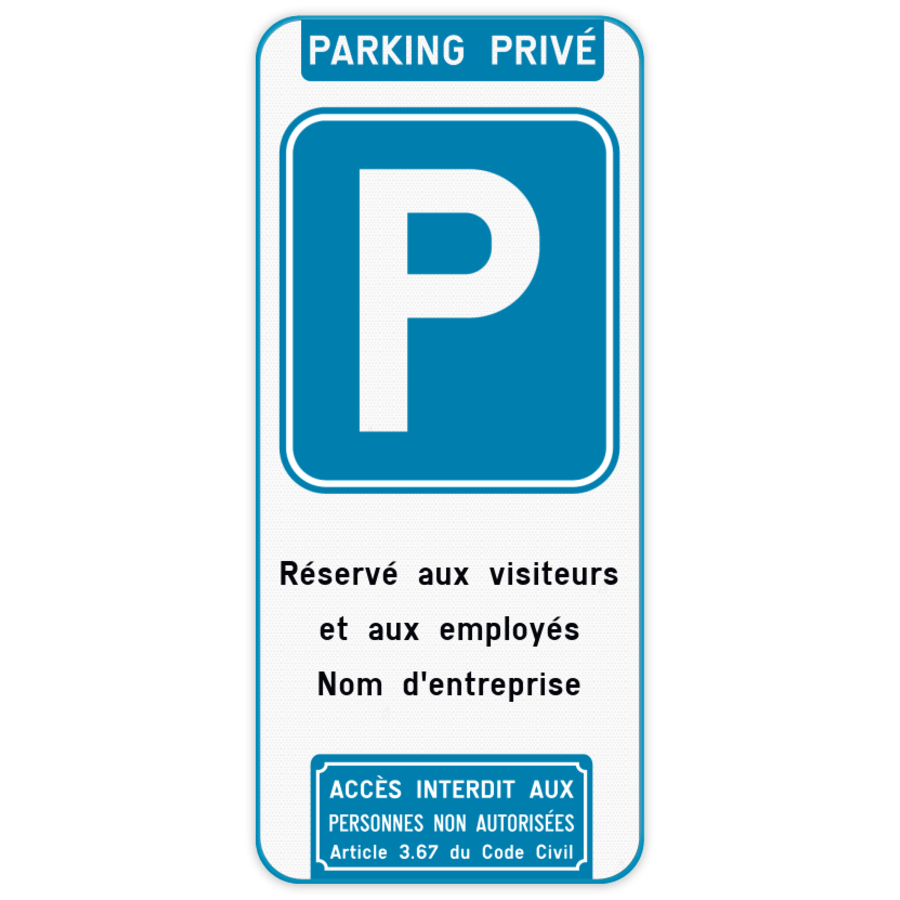 PANNEAU STATIONNEMENT INTERDIT PARKING PRIVE RESERVE AUX RESIDENTS (L0724)