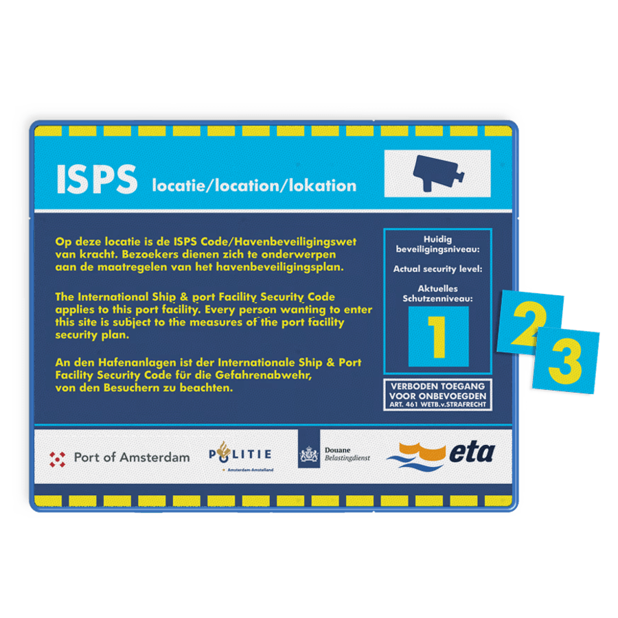 ISPS locatie Veiligheidsbord Security Level + cijfers kopen? Bestel!