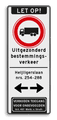 Koptekst + Verkeersteken + 3+3 tekstregels + Pictogram + tekstregels + Picto