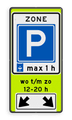 Parkeerbord + 2 tekstregels + pictogram