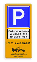 Verkeersteken + onderbord + tekstregels + pictogram