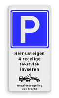 Verkeersteken + 4 tekstregels + pictogram