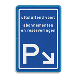 Parkeerbord met eigen tekst en pijl naar wens