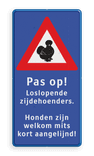 Verkeersbord Zijdehoenders - reflecterend
