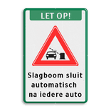 Verkeersbord let op slagboom sluit automatisch - reflecterend