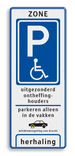 Verkeersbord ZONE met parkeren mindervaliden en aanvullende tekst