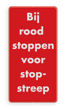 Rood informatiebord voor verkeerslicht met witte tekst