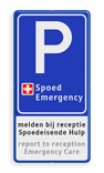 Verkeersbord E serie - Spoed Emergency + tekstvlak