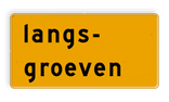 Tekstbord - OB607t - langs groeven - Werk in uitvoering