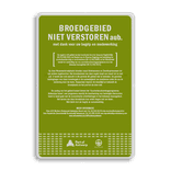 Informatiebord broedgebied niet verstoren - reflecterend