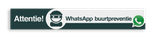 WhatsApp Attentie Buurtpreventie Informatiepaneel 1500x230x32mm