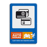 Campagnebord reflecterend - VOORKOM AUTOKRAAK - 009 Creditcard - icon