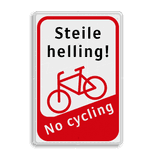 Informatiebord Steile helling - fiets aan de hand
