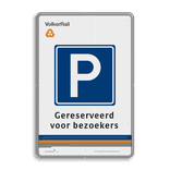 Verkeersbord privéterrein parkeren verboden in huisstijl - reflecterend