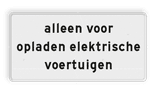 Verkeersbord RVV OB20 - Onderbord - alleen voor opladen elektrische voertuigen